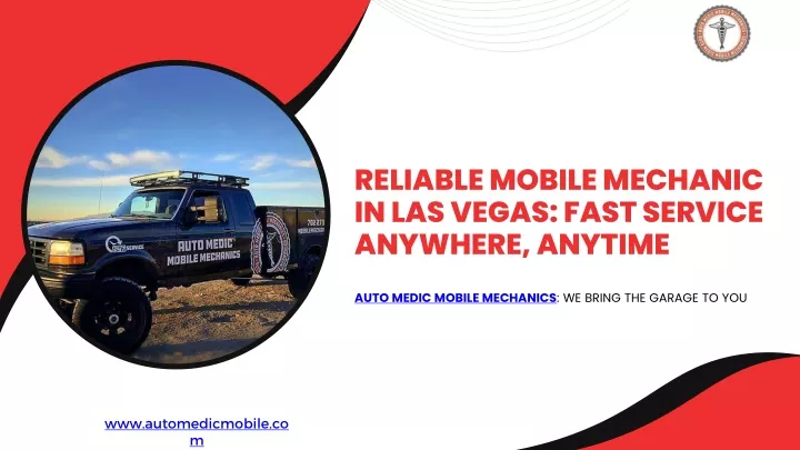 PPT - Reliable Mobile Mechanic in Las Vegas Fast Service Anywhere, Anytime PowerPoint Presentation - ID:13278490