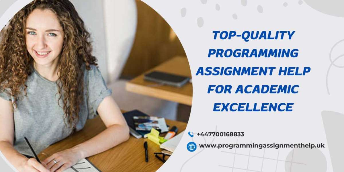 Top-Quality Programming Assignment Help for Academic Excellence