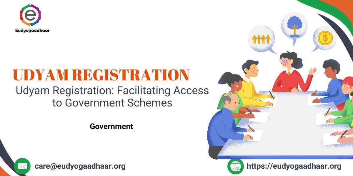 Udyam Registration: Facilitating Access to Government Schemes