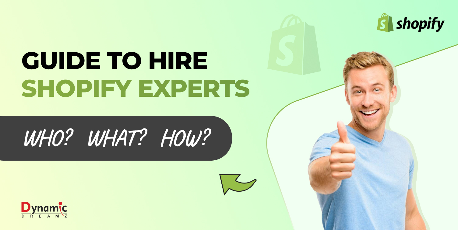 Shopify Expert - How to Hire? A Step by Step Complete Guide