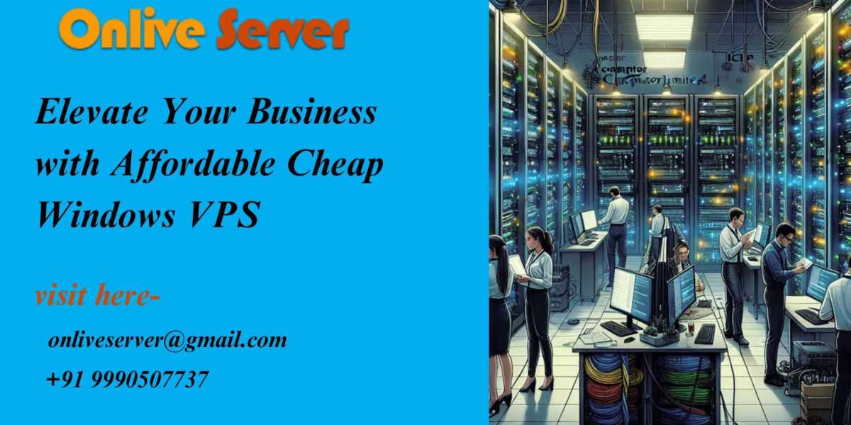 Elevate Your Business with Affordable Cheap Windows VPS