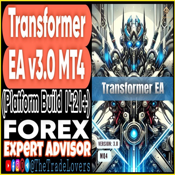 Transformer EA V3 MT4 (Works on Build 1421+) | Forex Robot | MT4 Expert Advisor - The Trade Lovers