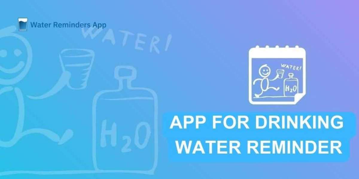 Stay Hydrated with an App for Drinking Water Reminder