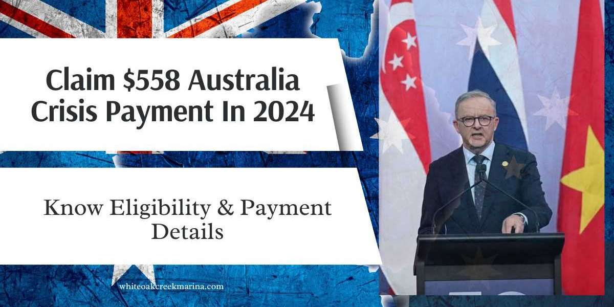 Who Can Claim $558 Australia Crisis Payment In 2024: Know Eligibility & Payment Details