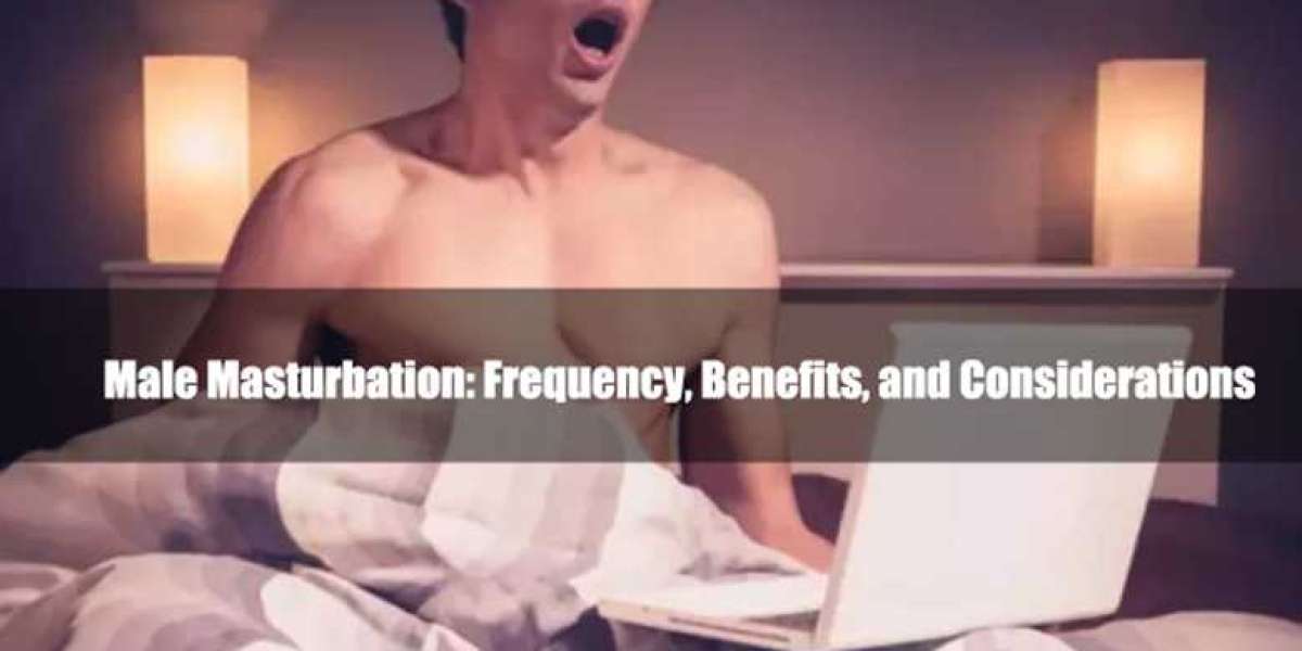 Male Masturbation: Frequency, Benefits, and Considerations