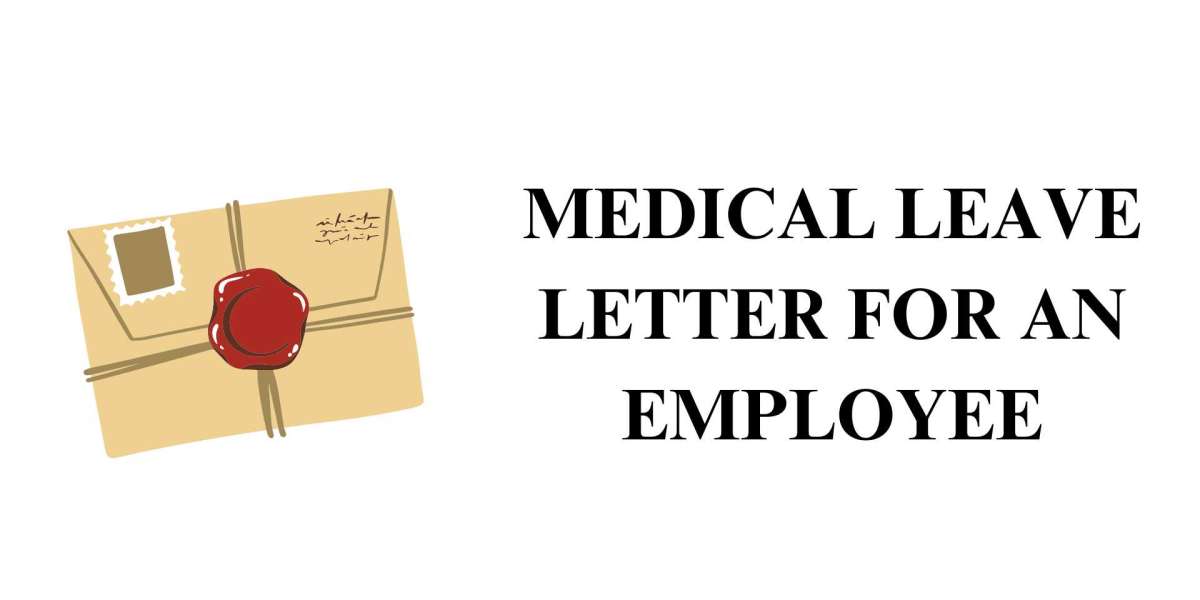 How to Write a Medical Leave Letter for an Employee