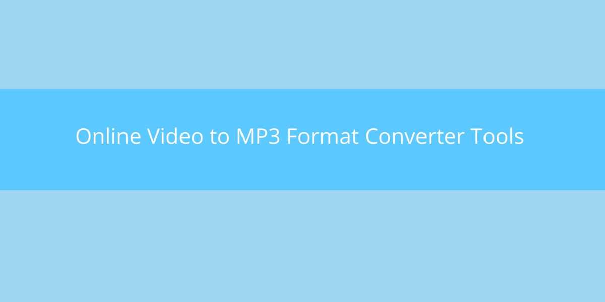 Online Video to MP3 Format Converter Tools