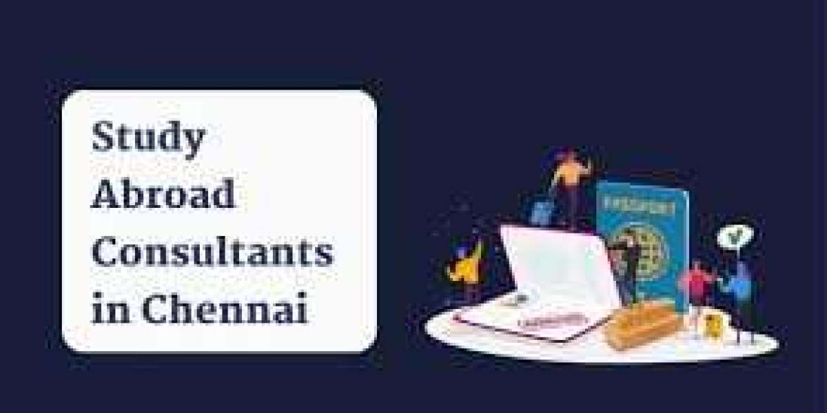 Study Abroad Consultancy in Chennai: A Complete Guide for Aspiring Students