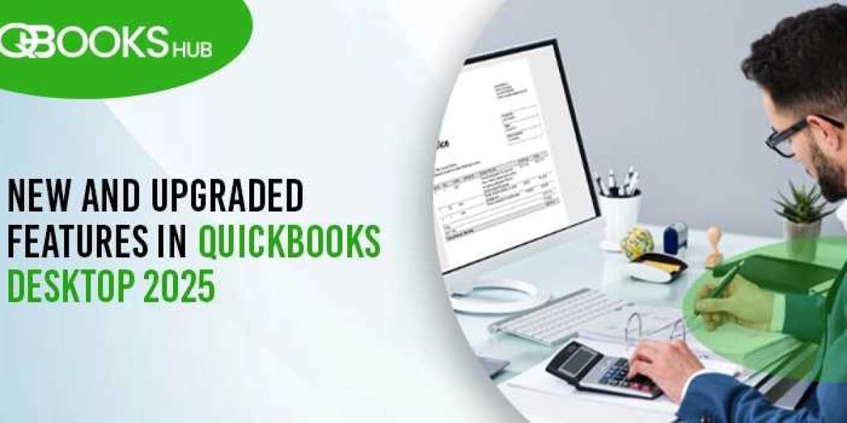 QuickBooks Desktop 2025: Everything You Need to Know Before Upgrading