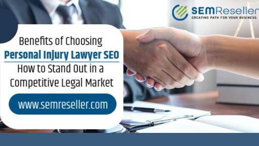 Benefits of Choosing Personal Injury Lawyer SEO: How to Stand Out in a Competitive Legal Market - Zephyr Post