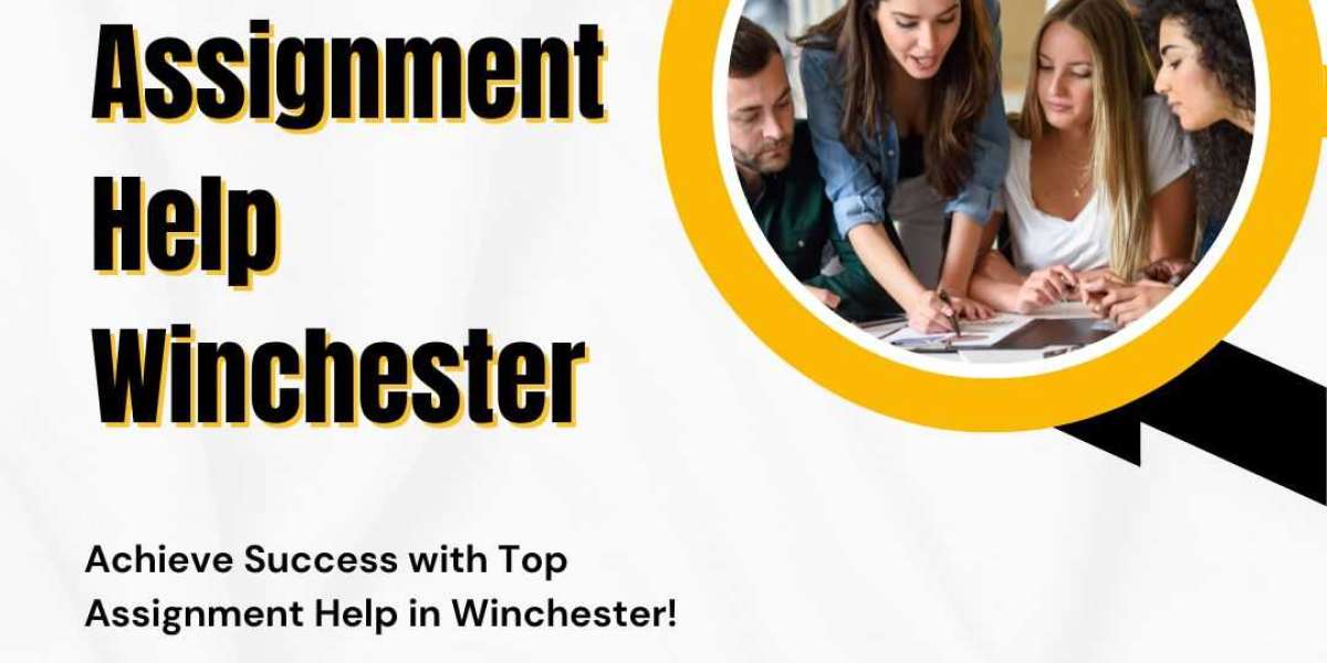 Expert Assignment Help Services in Winchester for Students