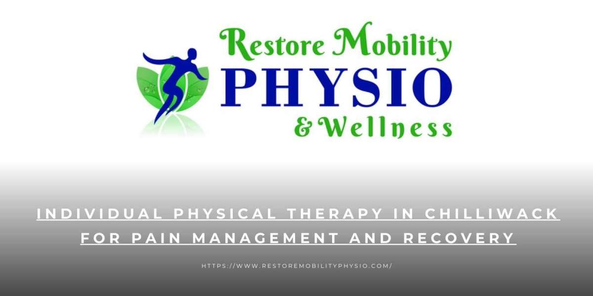 Individual physical therapy in Chilliwack for pain management and recovery