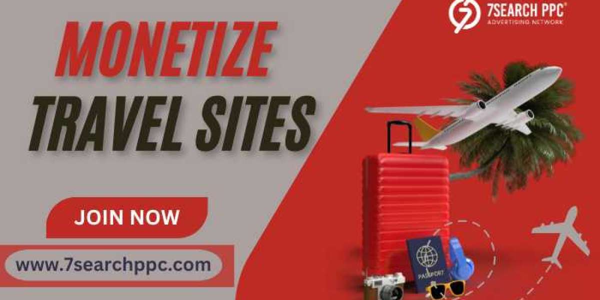 How to Monetize Travel Sites: A Complete Beginner’s Guide