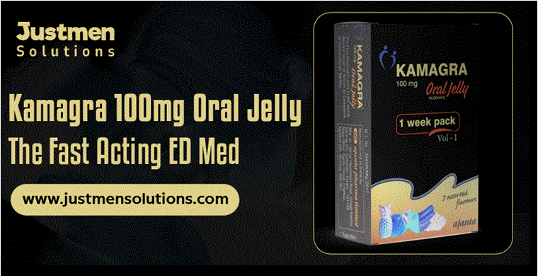 Kamagra 100mg Oral Jelly – The Fast Acting ED Med – Stjohnsway