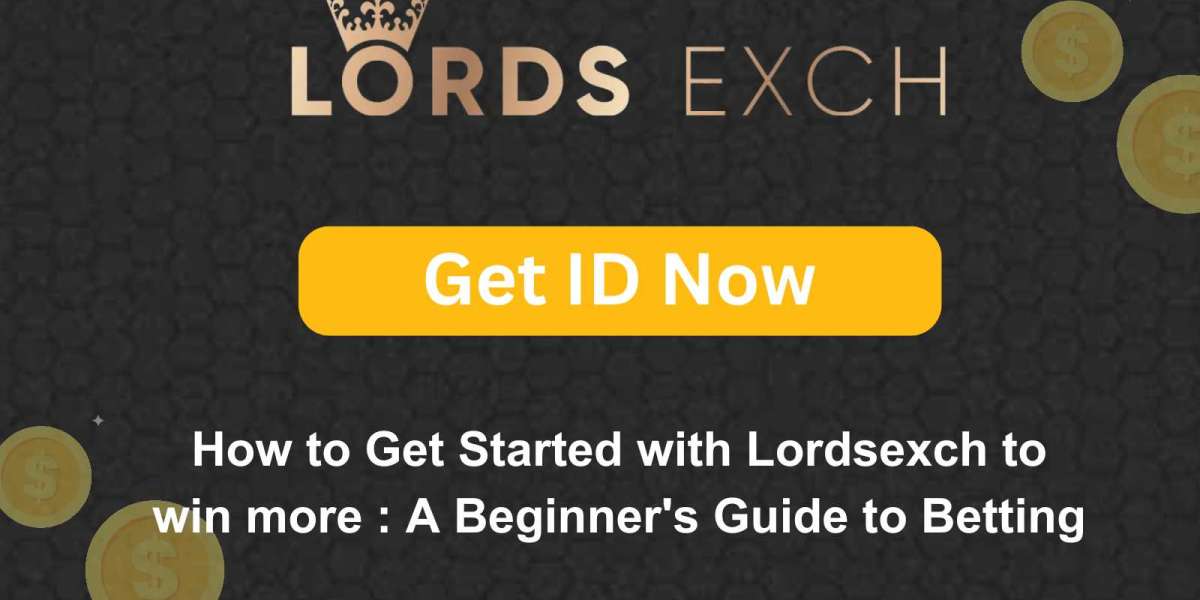 How to Get Started with Lordsexch to win more : A Beginner's Guide to Betting