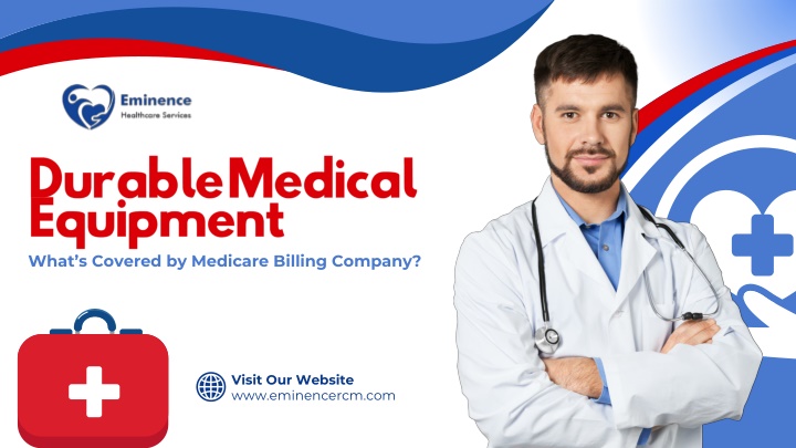 PPT - Durable Medical Equipment: What Medicare Billing Company Covers PowerPoint Presentation - ID:13878852