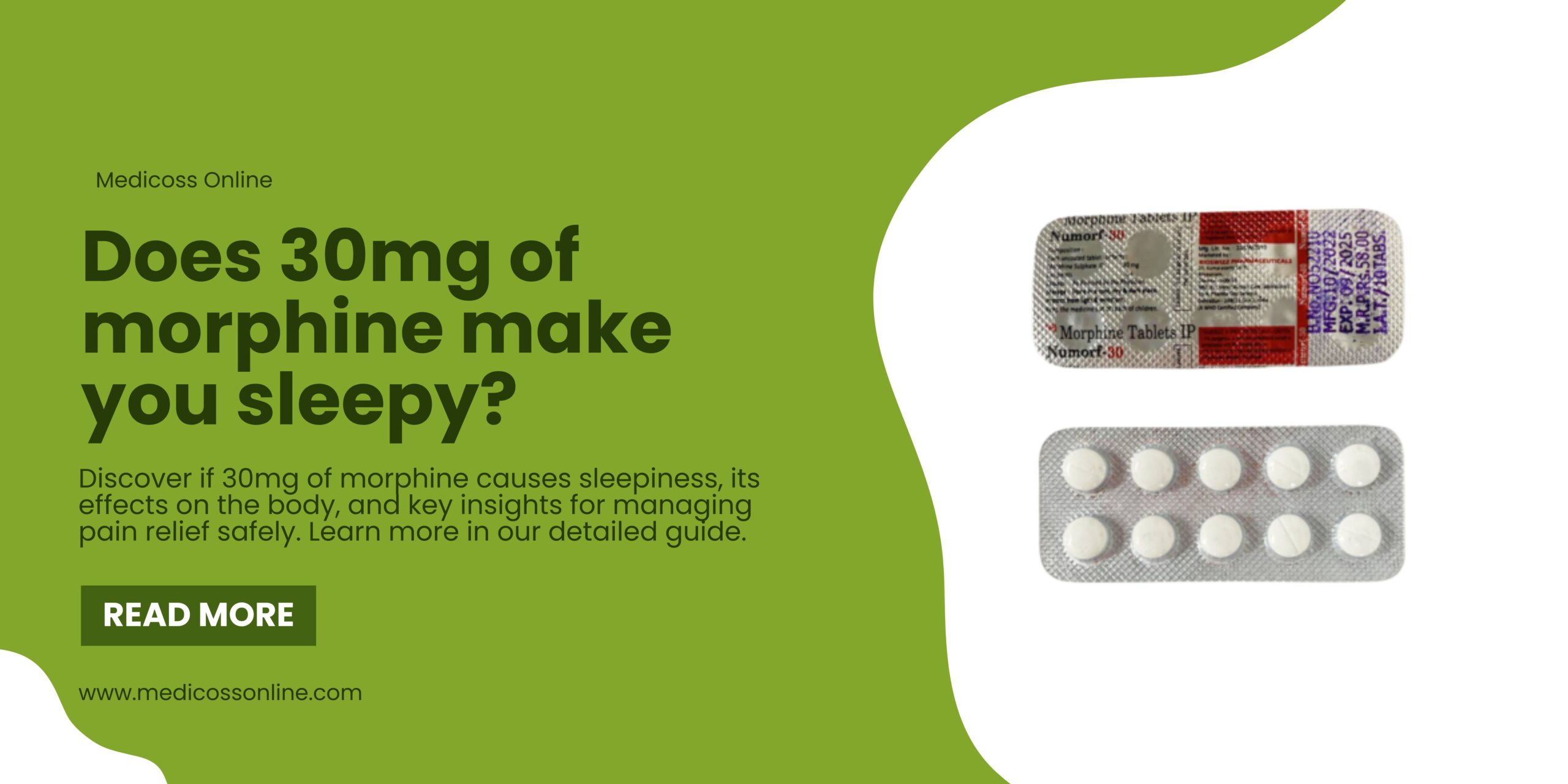 Does 30mg of Morphine make you Sleepy?