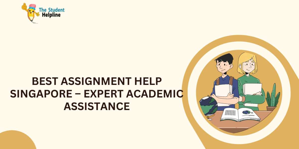 Best Assignment Help Singapore – Expert Academic Assistance