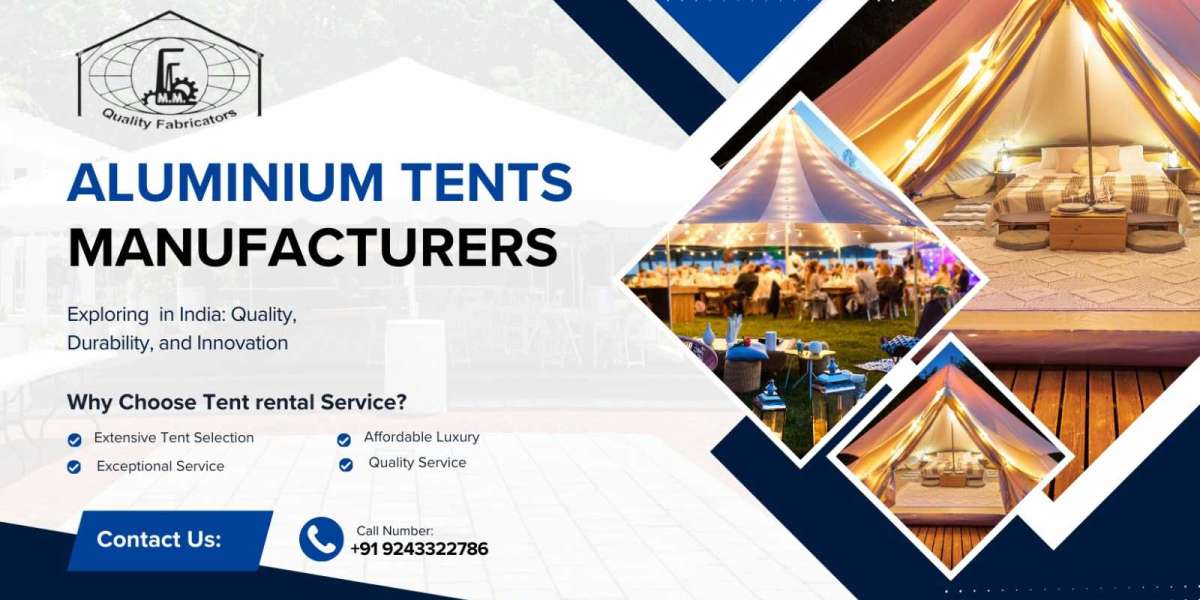 Leading Aluminium Tent Manufacturers in India: Quality & Innovation