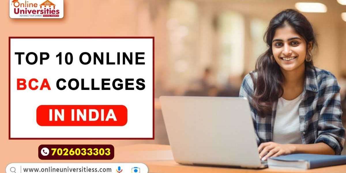 Top 10 Online BCA Colleges in India Complete Guide