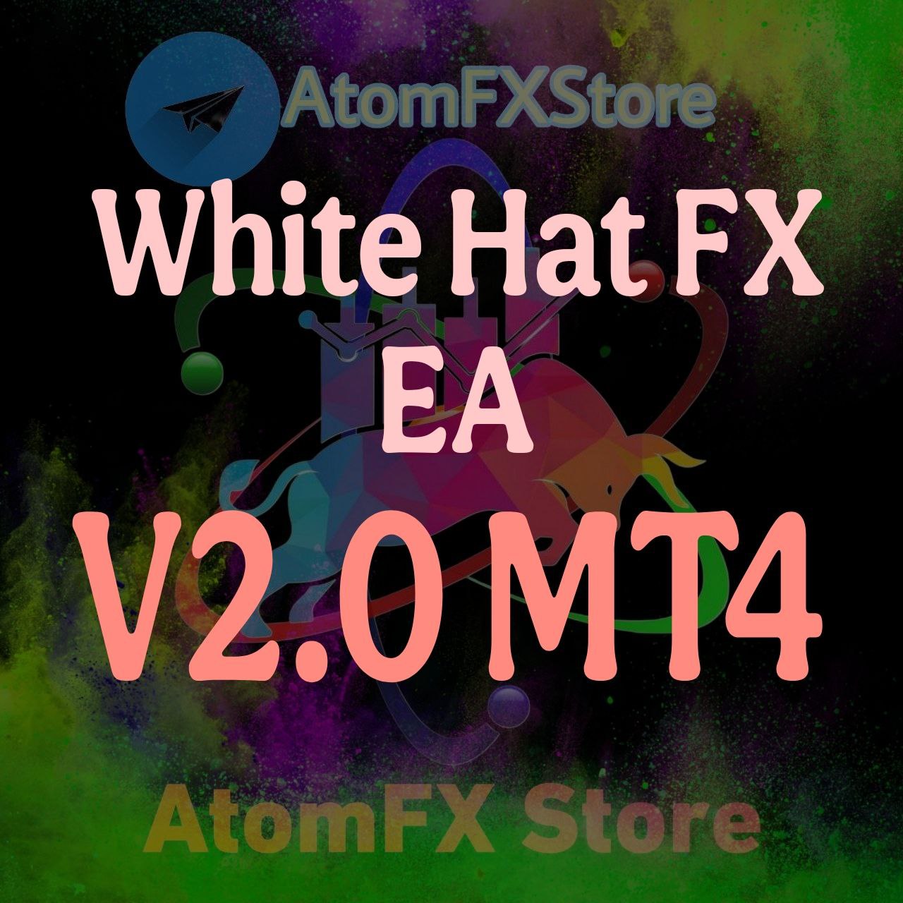 White Hat FX EA V2.0 MT4 - AtomFX Store