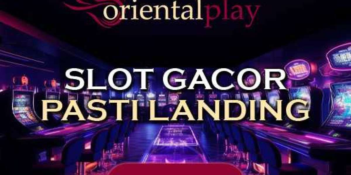 ORIENTALPLAY: Platform Slot Gacor yang Menguntungkan untuk Semua Pemain