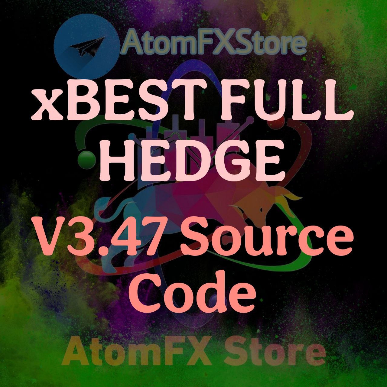 xBEST FULL HEDGE v3.47 Source Code - AtomFX Store