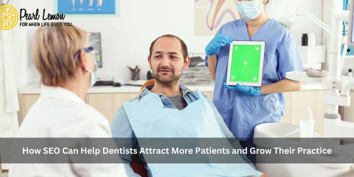 How SEO Can Help Dentists Attract More Patients and Grow Their Practice