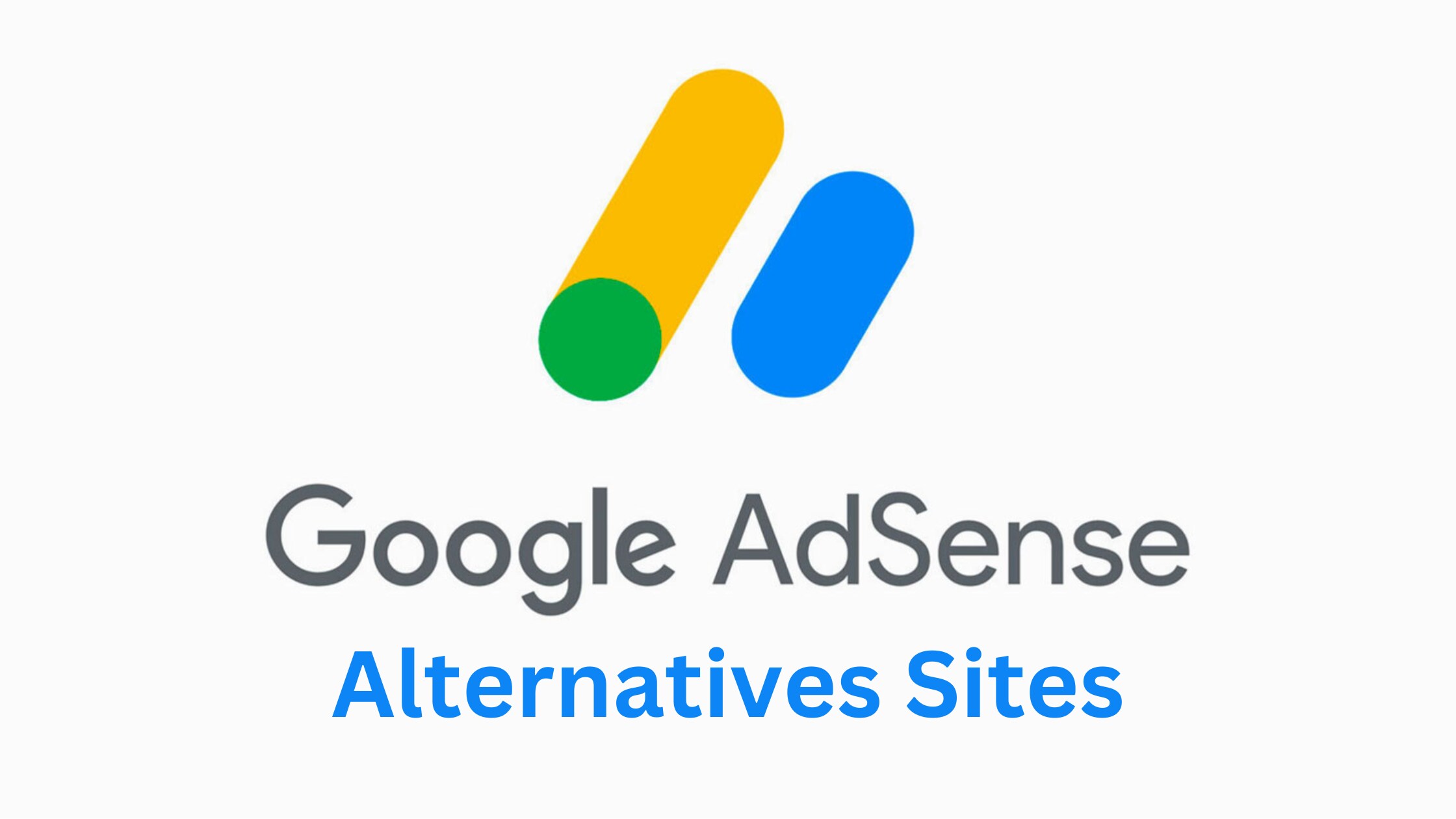 Best Google AdSense Alternatives for Bloggers - 4 SEO Help