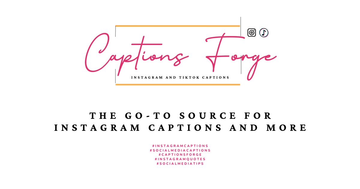 Captions Forge - Your Go-To Source for Instagram Captions