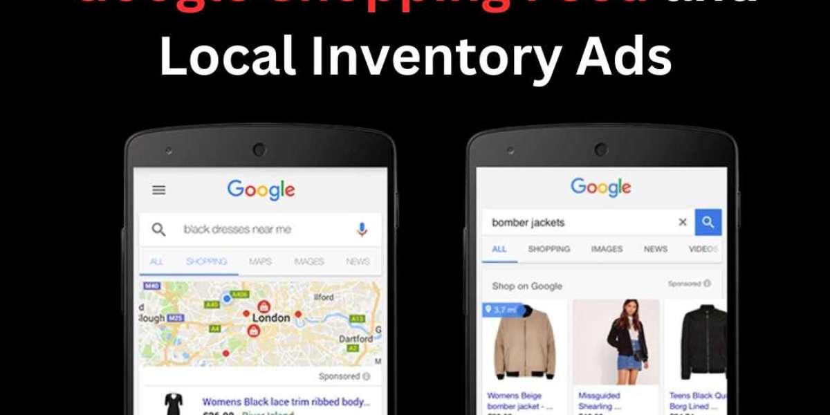 Drive Foot Traffic with Google Shopping Feed and Local Inventory Ads