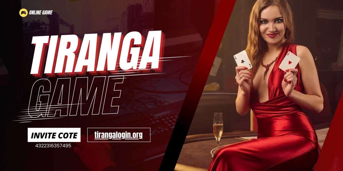 Tiranga Game Login: Explore the Ultimate Online Game Experience