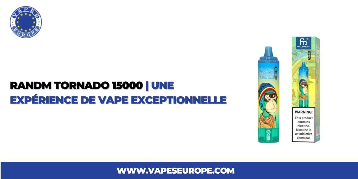 RandM Tornado 15000 | Une Expérience de Vape Exceptionnelle