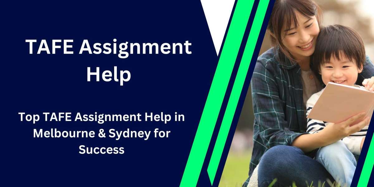 Reliable TAFE Assignment Help Services in Melbourne & Sydney