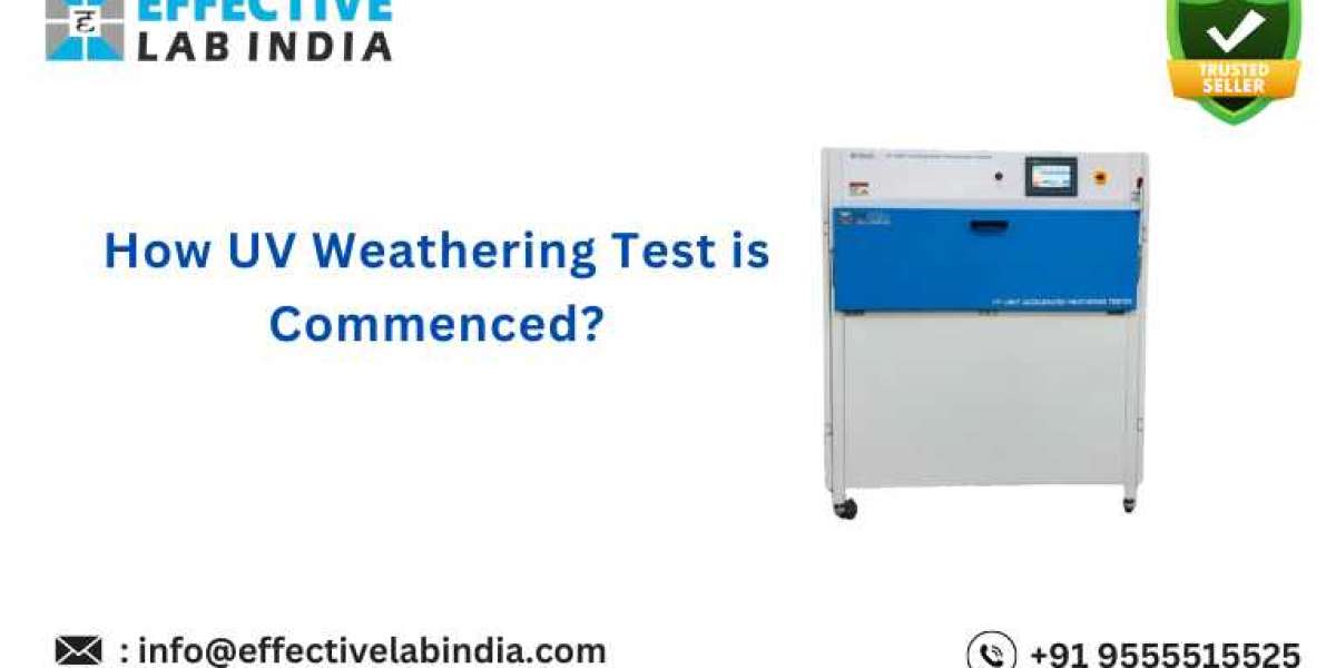 How UV Weathering Test is Commenced | Effective Lab India