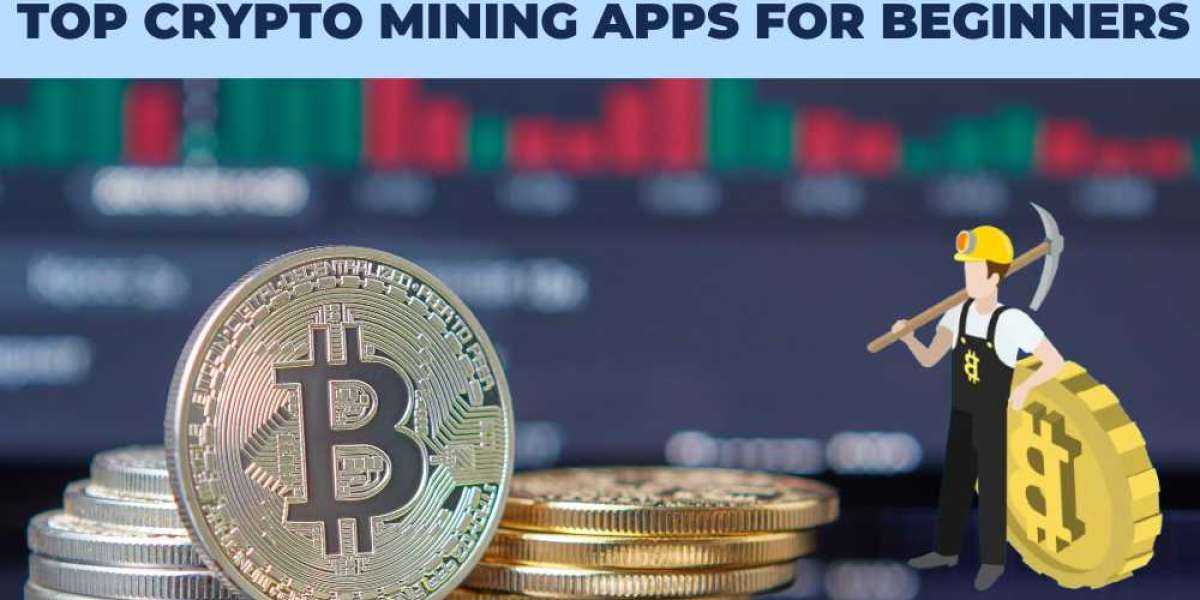 Top Crypto Mining Apps for Beginners: Start Mining on Your Smartphone