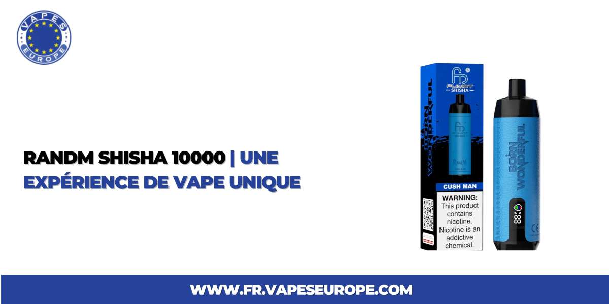 Randm Shisha 10000 |Une Expérience de Vape Unique