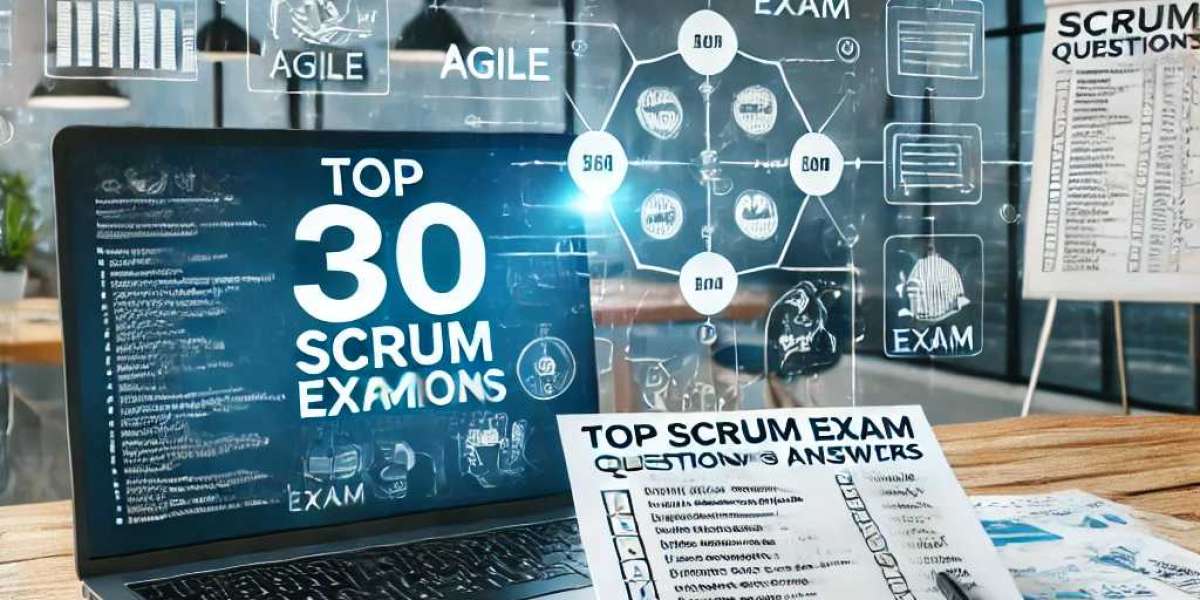 Top 30 Scrum Exam Questions with Answers